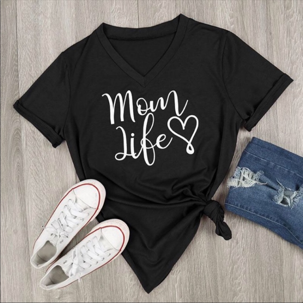 Mom life tee shirt v neck.